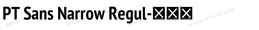 PT Sans Narrow Regul字体转换